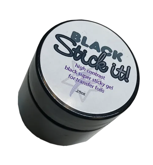 BLACK Stick It!  Foil Transfer Gel